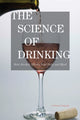 Book cover of: Science of Drinking. By: Amitava Dasgupta