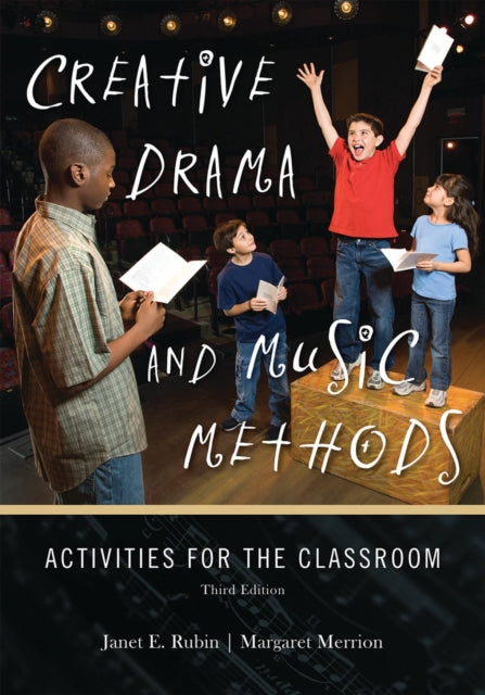 Book cover of: Creative Drama and Music Methods. By: Janet Rubin