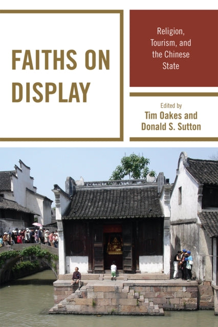 Book cover of: Faiths on Display. By: Tim Oakes