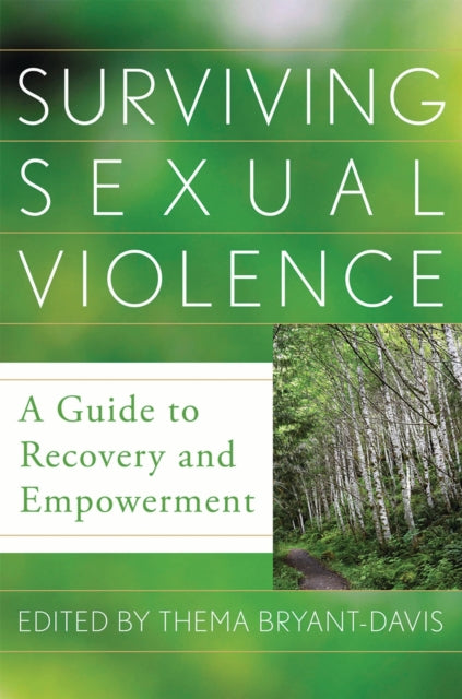Book cover of: Surviving Sexual Violence. By: Thema Bryant-Davis