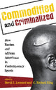 Book cover of: Commodified and Criminalized