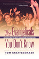Book cover of: Evangelicals You Don't Know