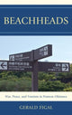 Book cover of: Beachheads. By: Gerald A. Figal