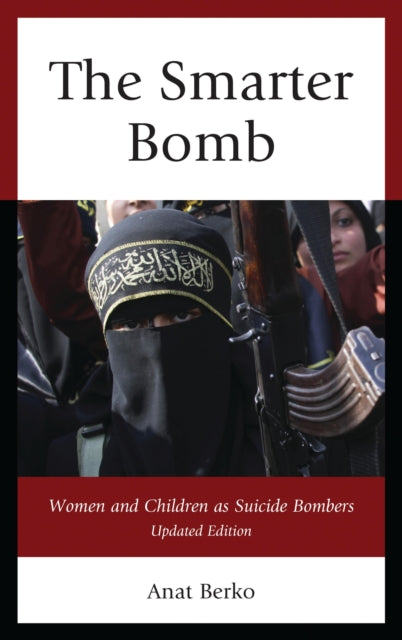 Book cover of: Smarter Bomb. By: Anat Berko