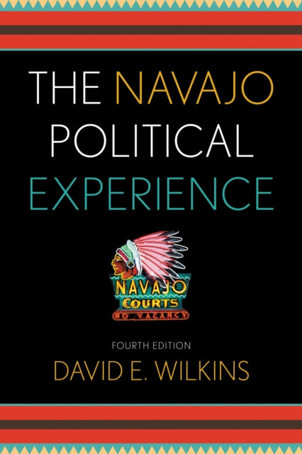Book cover of: Navajo Political Experience. By: David E. Wilkins