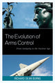 Book cover of: Evolution of Arms Control. By: Richard Dean Burns
