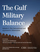 Book cover of: Gulf Military Balance. By: Anthony H. Cordesman
