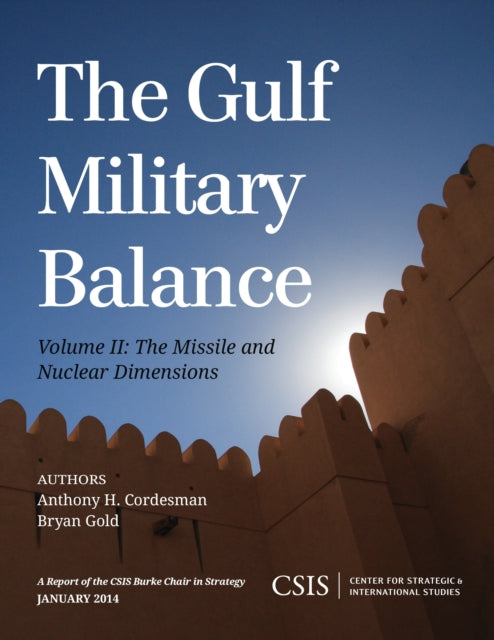 Book cover of: Gulf Military Balance. By: Anthony H. Cordesman