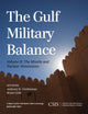Book cover of: Gulf Military Balance. By: Anthony H. Cordesman
