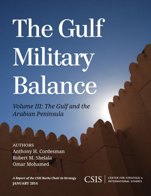 Book cover of: Gulf Military Balance. By: Anthony H. Cordesman