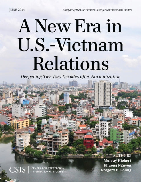 Book cover of: New Era in U.S.-Vietnam Relations. By: Murray Hiebert