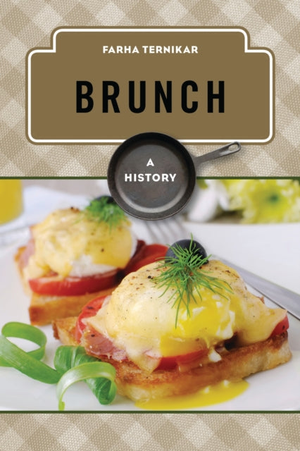 Book cover of: Brunch. By: Farha Ternikar