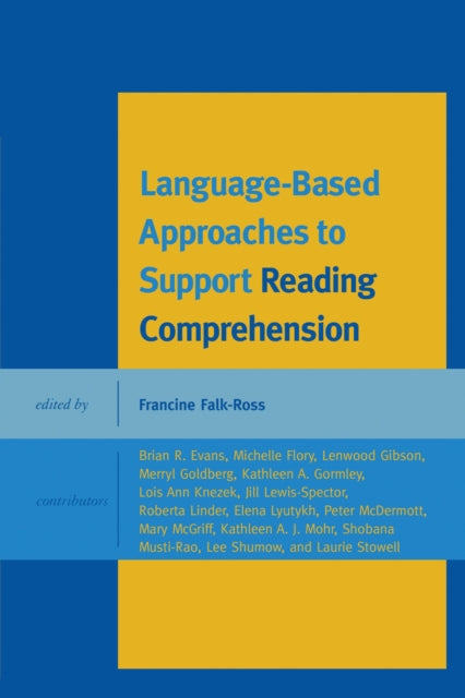 Book cover of: Language-Based Approaches to Support Reading Comprehension