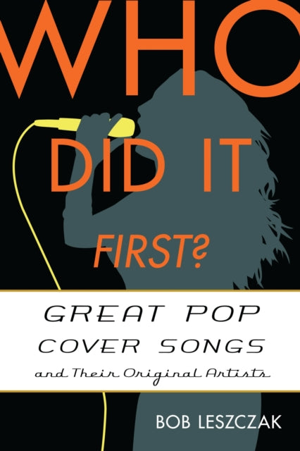 Book cover of: Who Did It First?. By: Bob Leszczak