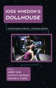 Book cover of: Joss Whedon's Dollhouse. By: Heather M. Porter