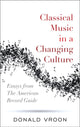 Book cover of: Classical Music in a Changing Culture. By: Donald Vroon
