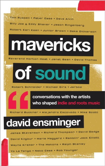Book cover of: Mavericks of Sound. By: David A. Ensminger