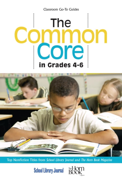 Book cover of: Common Core in Grades 4-6. By: Roger Sutton