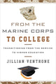 Book cover of: From the Marine Corps to College. By: Jillian Ventrone