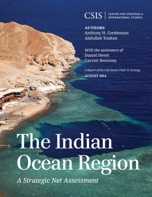 Book cover of: Indian Ocean Region. By: Anthony H. Cordesman