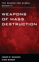 Book cover of: Weapons of Mass Destruction. By: Joseph M. Siracusa