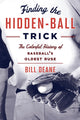 Book cover of: Finding the Hidden Ball Trick. By: Bill Deane