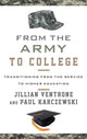 Book cover of: From the Army to College. By: Jillian Ventrone