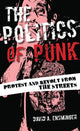 Book cover of: Politics of Punk. By: David A. Ensminger