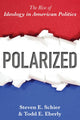 Book cover of: Polarized. By: Steven E. Schier