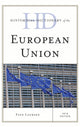 Book cover of: Historical Dictionary of the European Union. By: Finn Laursen