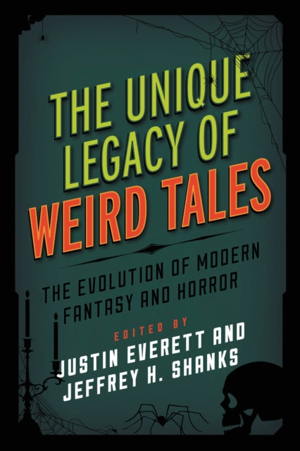 Book cover of: Unique Legacy of Weird Tales