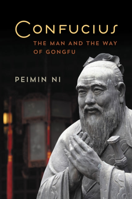 Book cover of: Confucius. By: Peimin Ni