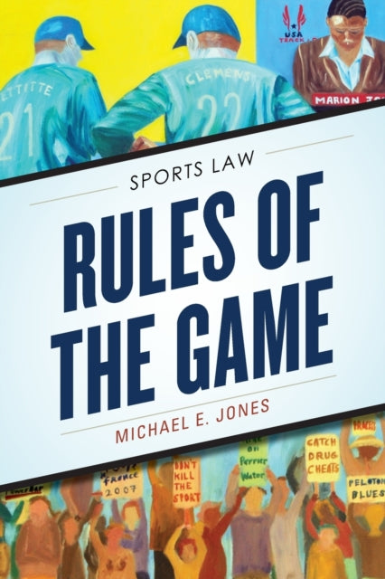Book cover of: Rules of the Game. By: Jones, Michael E.