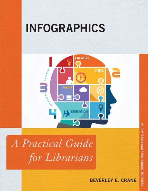 Book cover of: Infographics. By: Beverley E. Crane