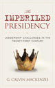 Book cover of: Imperiled Presidency. By: G. Calvin Mackenzie