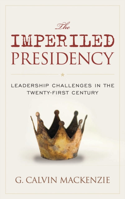 Book cover of: Imperiled Presidency. By: G. Calvin Mackenzie