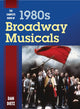 Book cover of: Complete Book of 1980s Broadway Musicals. By: Dan Dietz