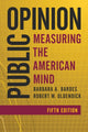 Book cover of: Public Opinion. By: Barbara A. Bardes