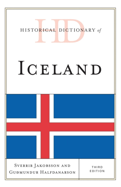 Book cover of: Historical Dictionary of Iceland. By: Sverrir Jakobsson