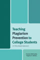 Book cover of: Teaching Plagiarism Prevention to College Students. By: Connie Strittmatter