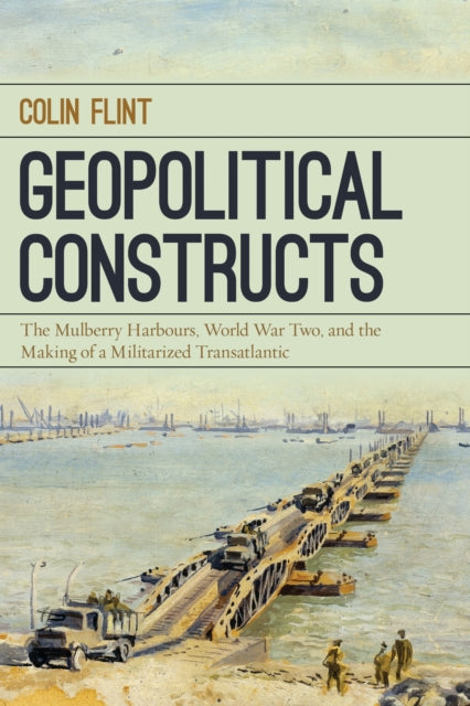 Book cover of: Geopolitical Constructs. By: Colin Flint