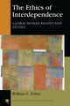 Book cover of: Ethics of Interdependence. By: William F. Felice