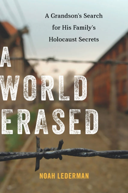 Book cover of: World Erased. By: Noah Lederman