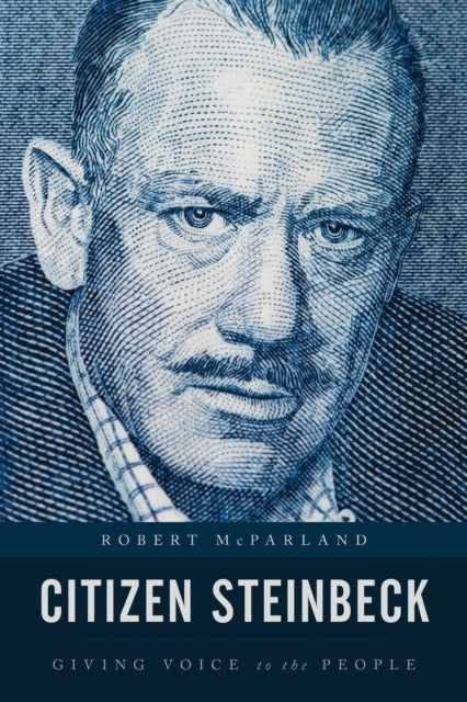 Book cover of: Citizen Steinbeck. By: Robert McParland