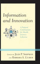 Book cover of: Information and Innovation. By: Ulmer Shipman