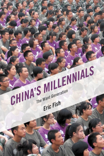 Book cover of: China's Millennials. By: Eric Fish