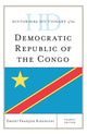 Book cover of: Historical Dictionary of the Democratic Republic of the Congo. By: Emizet François Kisangani
