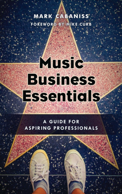 Book cover of: Music Business Essentials. By: Mark Cabaniss