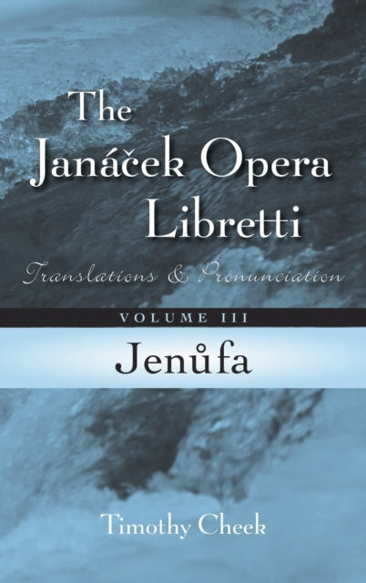 Book cover of: Jenufa. By: Timothy Cheek