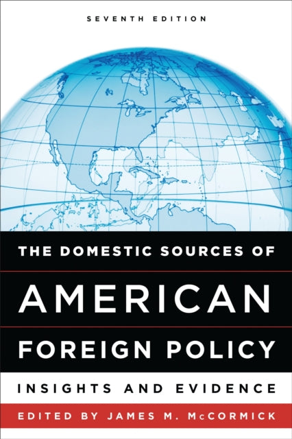 Book cover of: Domestic Sources of American Foreign Policy. By: James M. McCormick